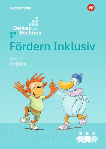 Fördern Inklusiv: Heft 10: Größen: Denken und Rechnen (Fördern Inklusiv: Ausgabe 2018) von Westermann Bildungsmedien Verlag GmbH